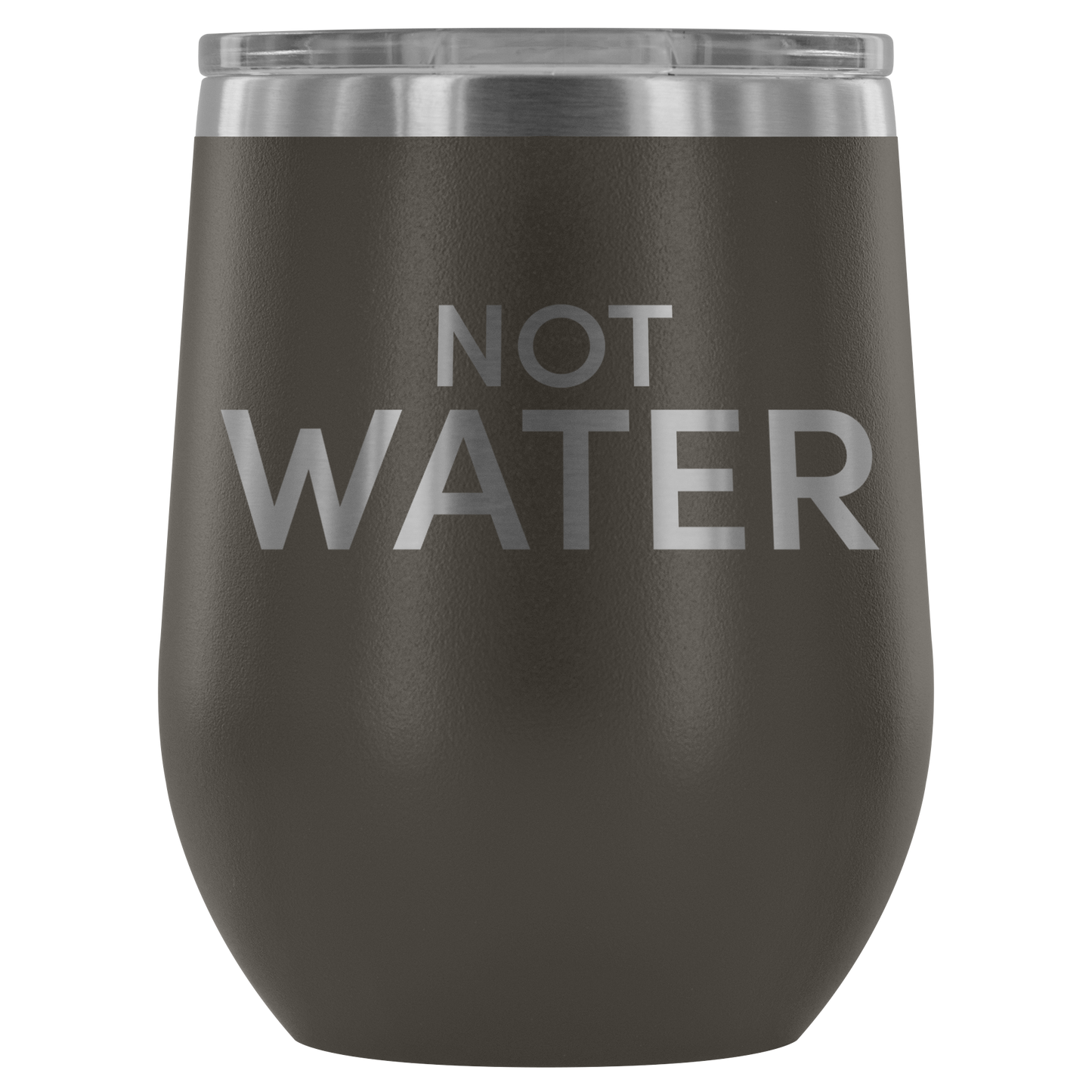 Not Water Adult Sippy Cup