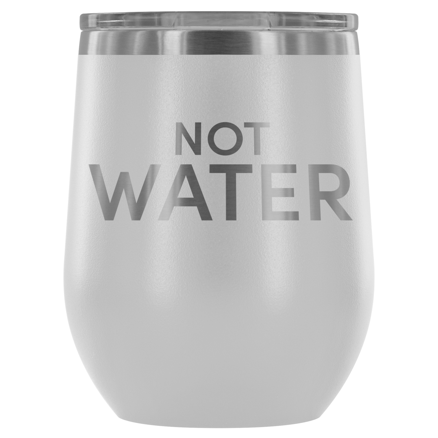 Not Water Adult Sippy Cup
