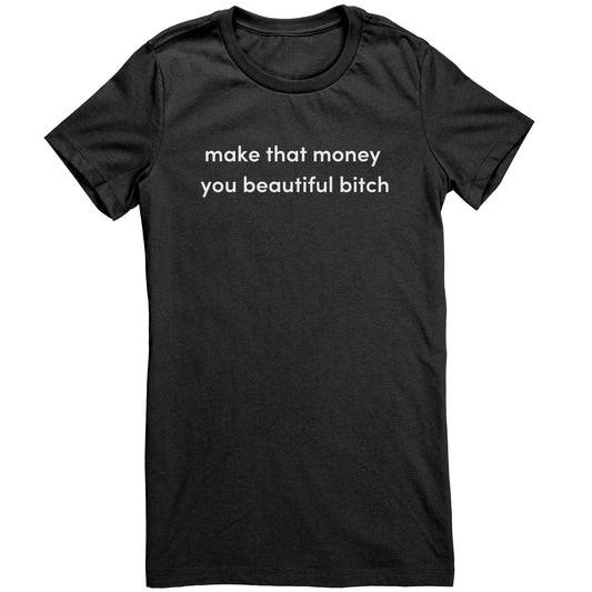 Make that Money Tee