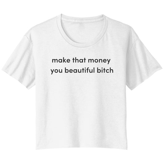 Make that Money Crop Top