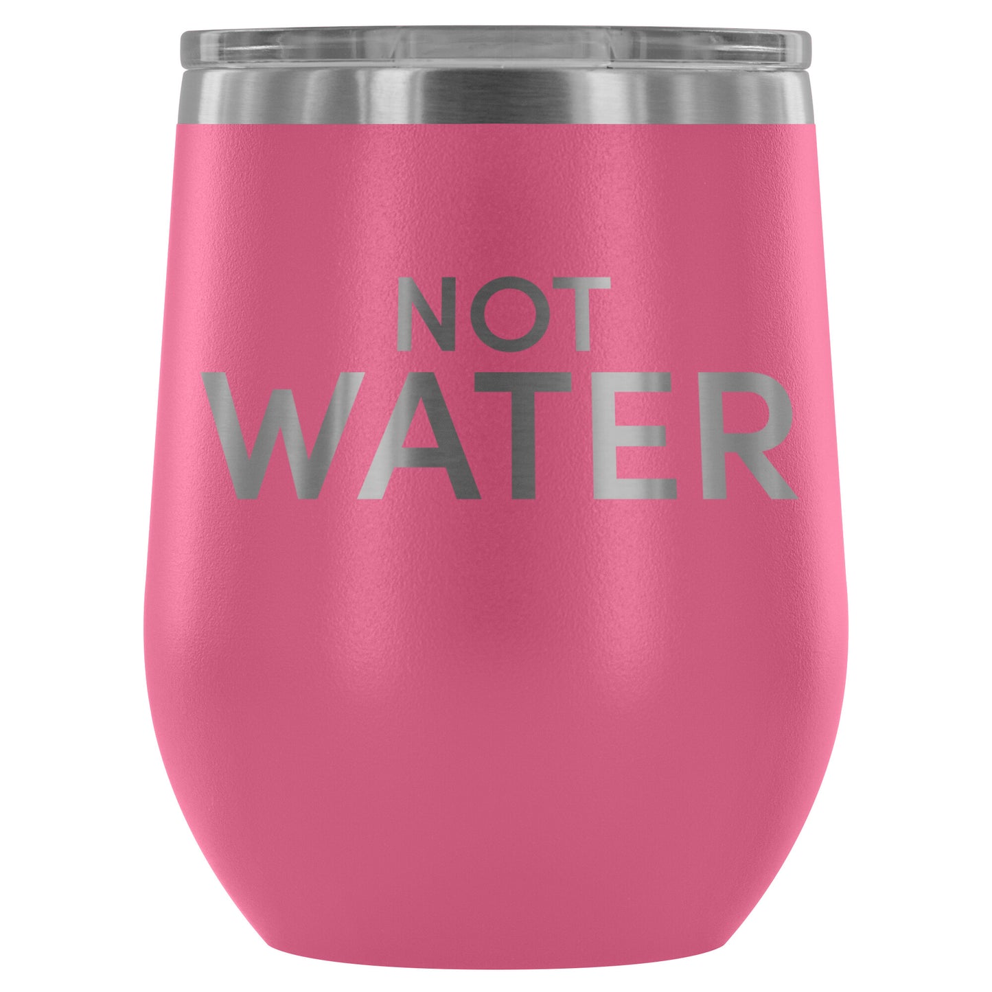 Not Water Adult Sippy Cup