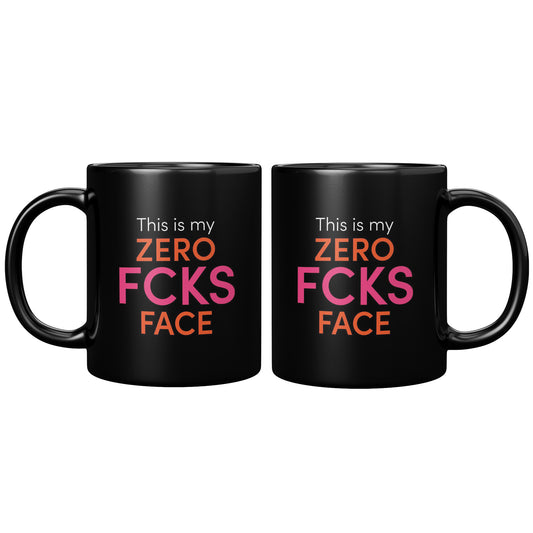 Zero Fcks 11oz black