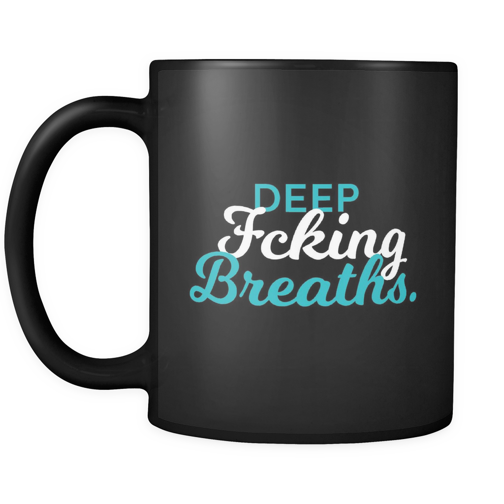 Deep Breaths Mug