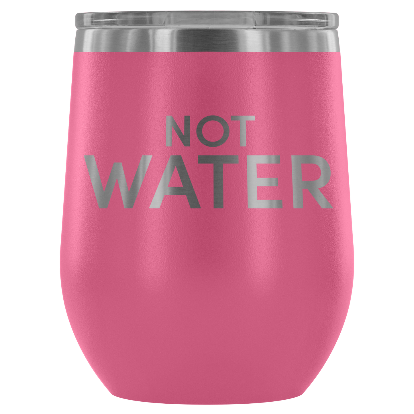 Not Water Adult Sippy Cup